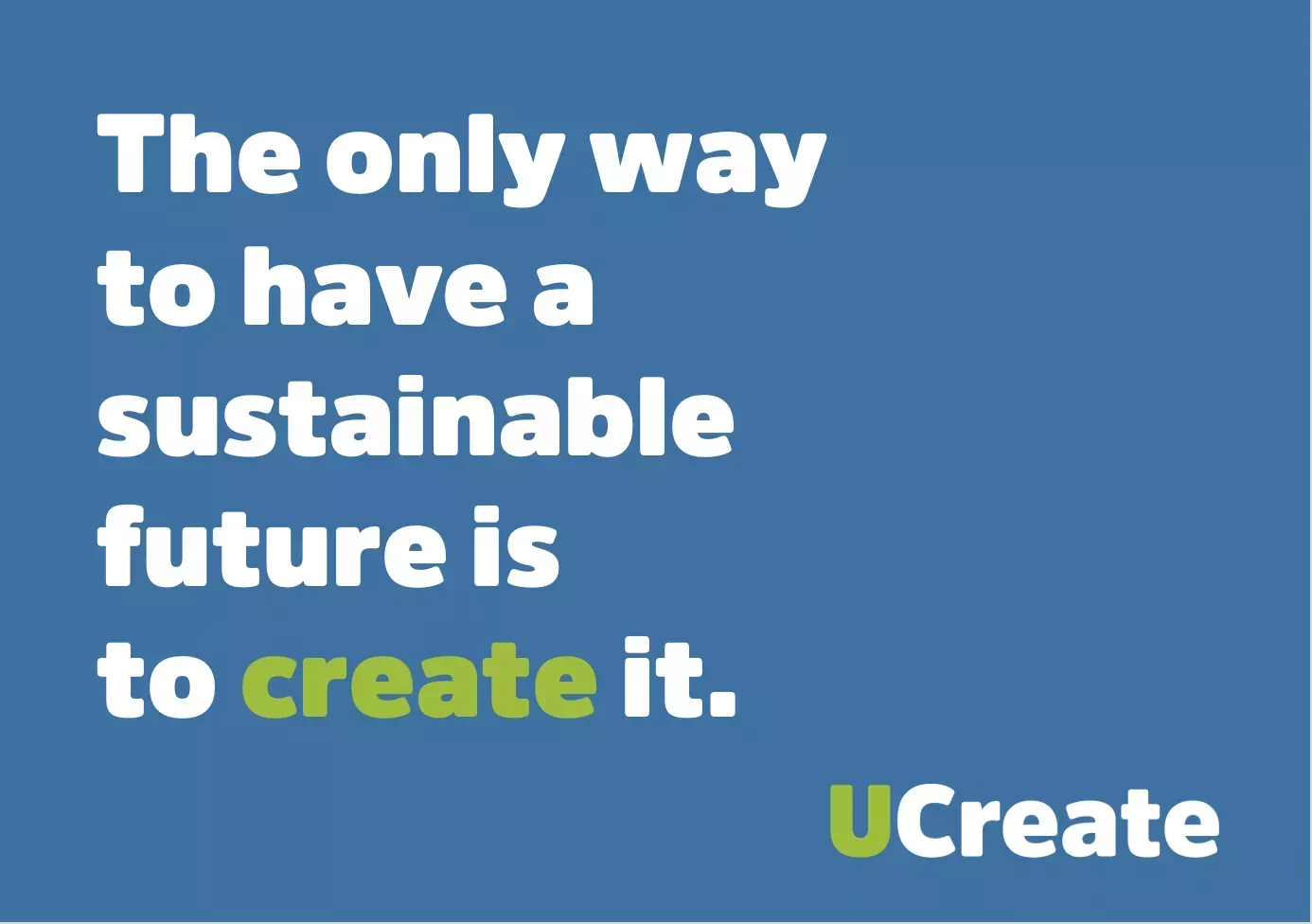 UCreate slogan